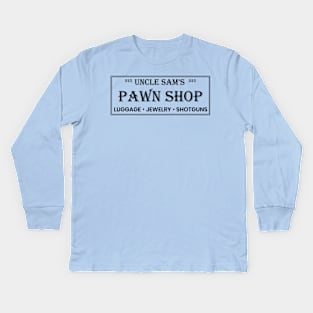 Uncle Sam's Pawn Shop Kids Long Sleeve T-Shirt